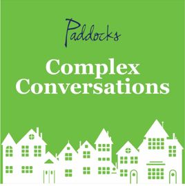 Paddocks Complex Conversations